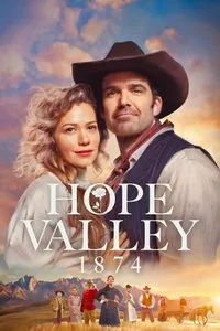 сериал Долина надежды: 1874