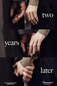 сериал Два года спустя
